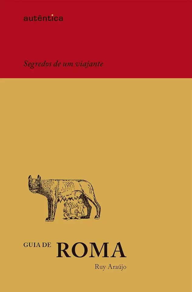 Guia de Roma – Segredos de um viajante (Capa Dura)