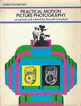 Paperback Practical motion picture photography, (Screen textbooks) Book