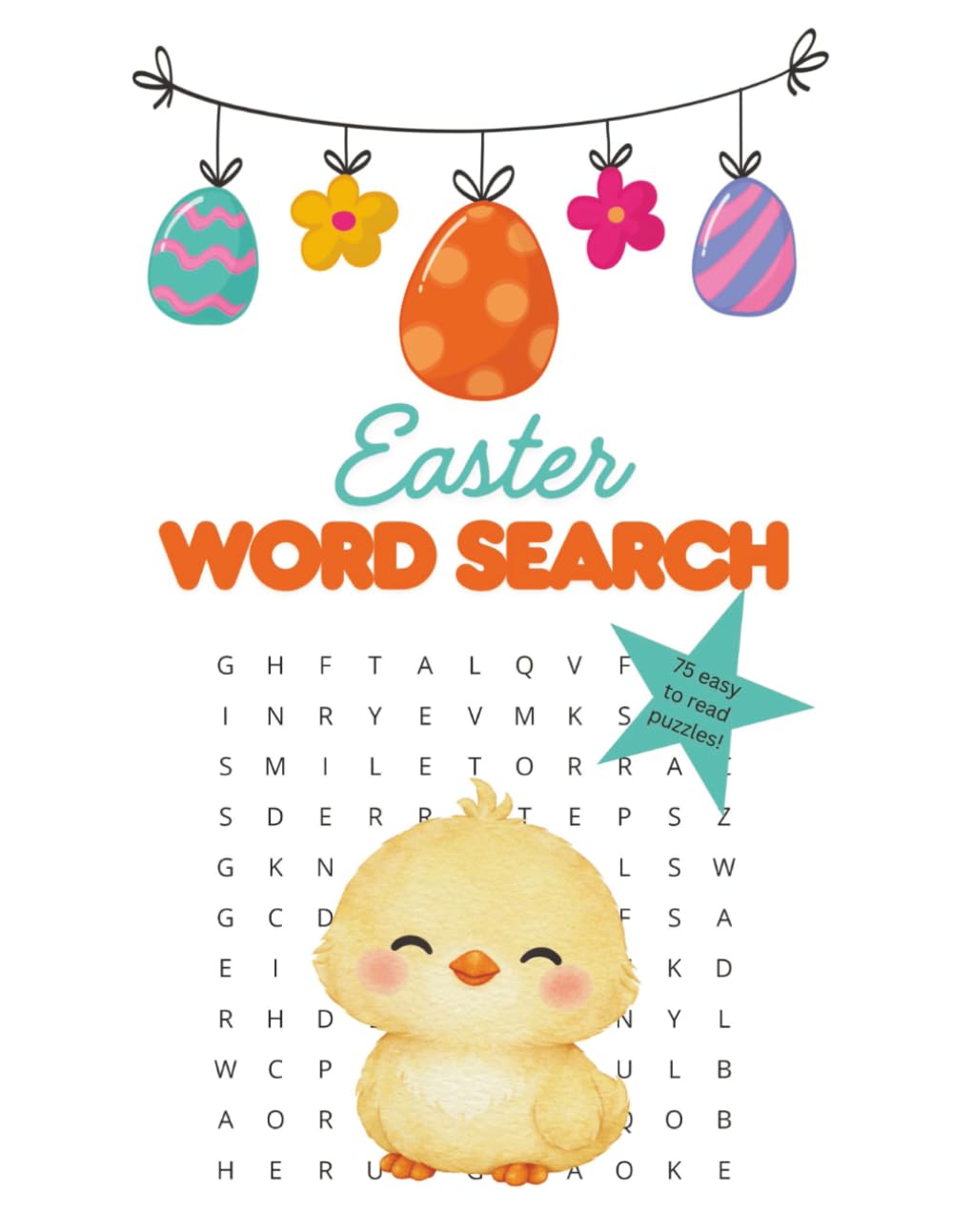 Easter Word Search Puzzle Book – 75 Easter Puzzles for Ages 7+: 75 Easter & Spring Word Searches | Words Hidden Forward, Backward, Up, Down & Diagonal | 7 & up