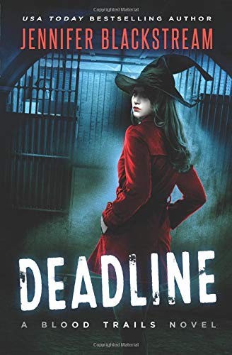 Deadline (Blood Trails Book 1)