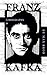 Franz Kafka: A Biography