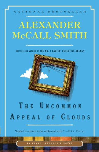The Uncommon Appeal of Clouds (Isabel Dalhousie Book 9)