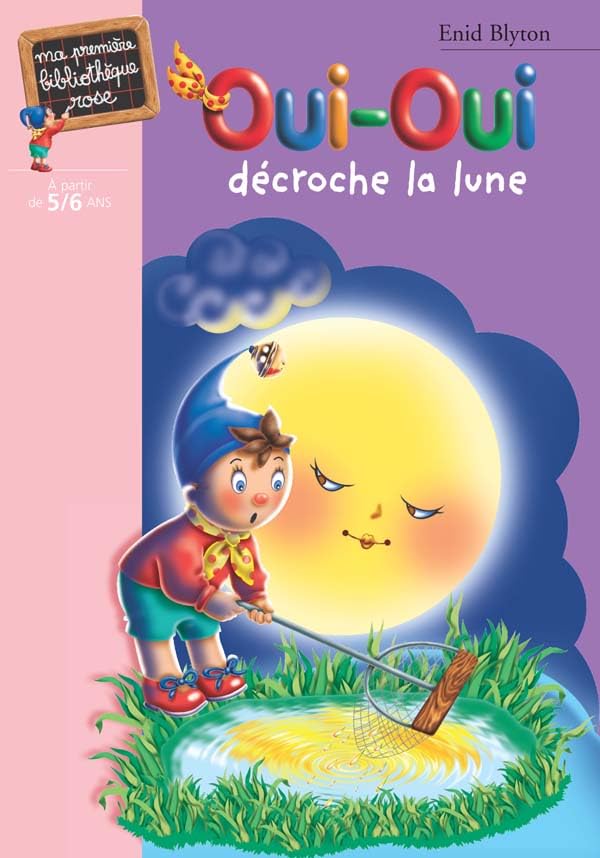 Hachette Oui-Oui décroche la lune