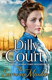 The Summer Maiden: A spellbinding saga from the Sunday Times bestselling author (The River Maid, Book 2)