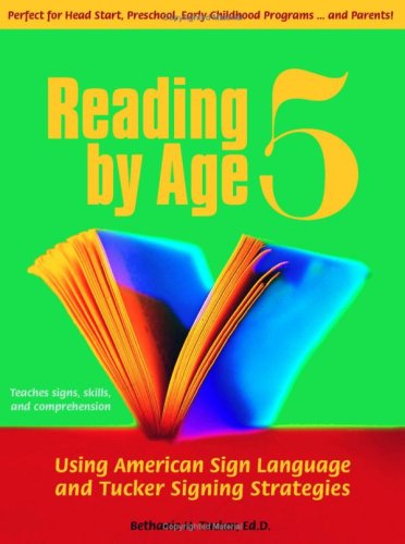 Reading by Age 5 (Out of Print): Bethanie H. Tucker, Ed.D ...