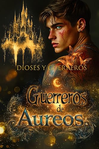Guerreros de Áureos (Dioses y Guerreros nº 2)