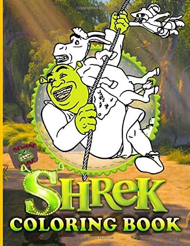 Shrek Coloring Book: Shrek The Perfection Coloring Books For Adults Color Wonder Creativity