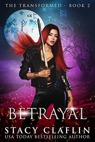 Betrayal (The Transformed Series Book 2)
