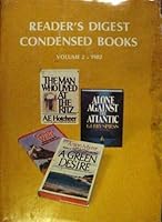 Alone Against the Atlantic; A Green Desire; Going Wild: Adventure of a Zoo Vet; The Man who Lived at the Ritz B000QP8GDC Book Cover