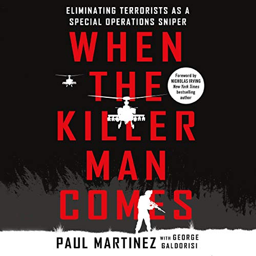 When the Killer Man Comes by Paul Martinez, George Galdorisi - contributor episode artwork