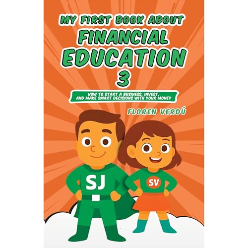 MY FIRST BOOK ABOUT FINANCIAL EDUCATION 3 Audiolibro Por Floren Verdú arte de portada