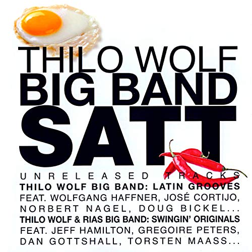 Thilo Wolf Big Band, Rias Big Band & Thilo Wolf