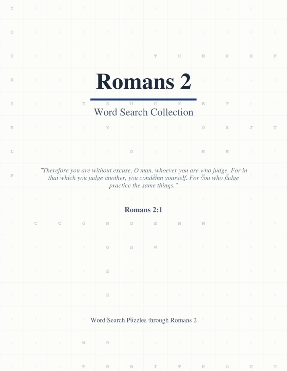 Bible Word Search Romans 2: A Verse-by-Verse Bible Puzzle Book Covering Every Word of Romans 2 (Large Print with Answers)