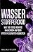 Produktbild Wasserstoffperoxid: Wie Sie H2O2 richtig anwenden auf den verschiedensten Gebieten