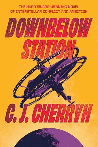Downbelow Station (Company Wars Book 1)