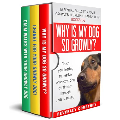 Essential Skills for your Growly but Brilliant Family Dog: Books 1-3 Audiolibro Por Beverley Courtney arte de portada