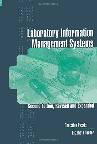 Laboratory Information Management Systems, Second Edition,