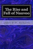 The Rise and Fall of Nauvoo