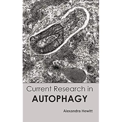 Current Research in Autophagy