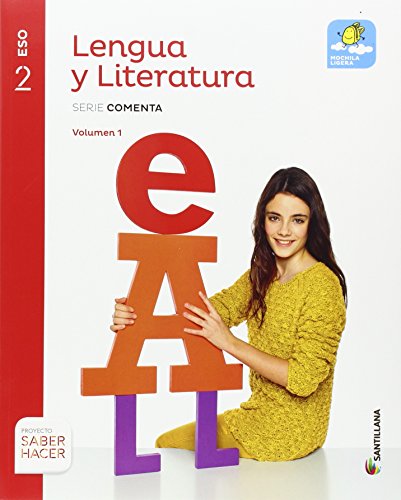 LENGUA Y LITERATURA SERIE COMENTA MOCHILA LIGERA 2 ESO SABER HACER: 9788468039954