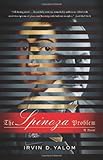 The Spinoza Problem: A Novel by Yalom, Irvin D. (February 26, 2013) Paperback