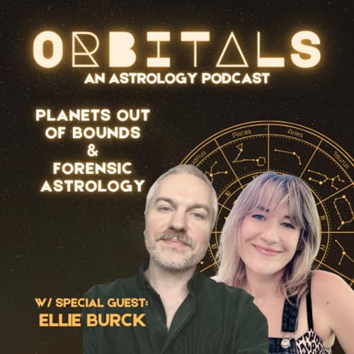 Planets Out of Bounds + Forensic Astrology