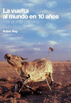 Paperback LA VUELTA AL MUNDO EN 10 AÑOS [Spanish] Book