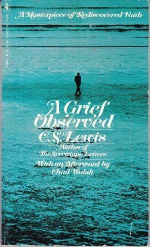 A Grief Observed: C. S. Lewis: 9780553148404: Amazon.com: Books