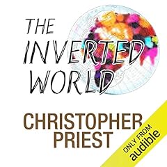 Inverted World Audiolibro Por Christopher Priest arte de portada