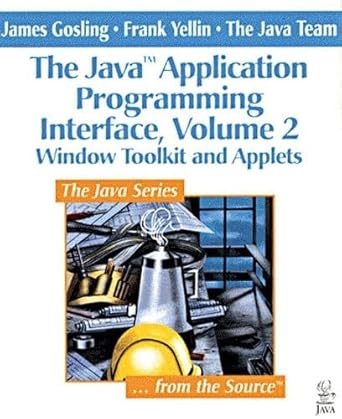 Window Toolkit and Applets (The Java(TM) Application Programming ...