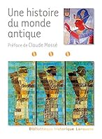 Une Histoire Du Monde Antique (French Edition) 2035893704 Book Cover