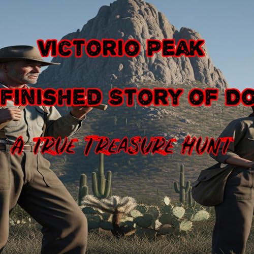 Victorio Peak The Unfinished Story of Doc Noss cover art