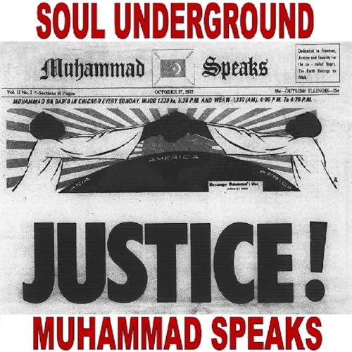 Soul Underground - Muhammad Speaks Podcast Por  arte de portada