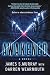 Awakened: A Novel
