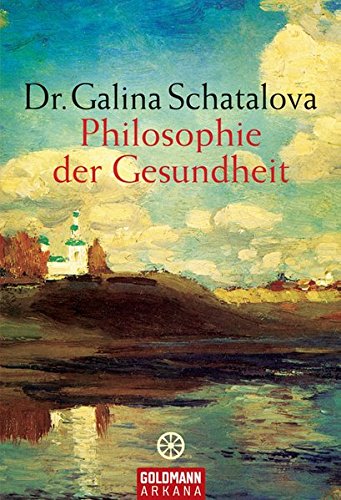 Philosophie der Gesundheit Philosophie der Gesundheit
