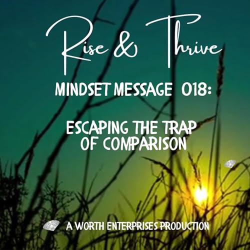 MM018: Escaping The Trap of Comparison cover art