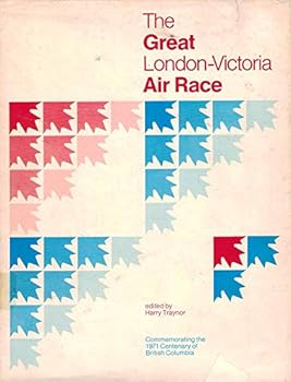 The Great London to Victoria Air Race
