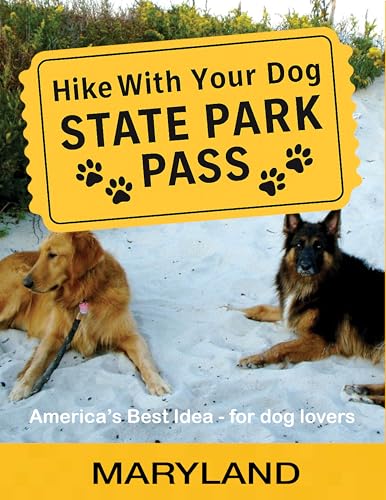Hike With Your Dog State Park Pass - Maryland