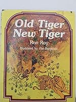 Old Tiger, New Tiger 0687288096 Book Cover