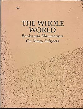 Paperback Whole World (The) Books and Manuscripts On Many Subjects Book