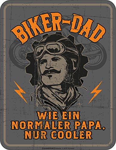 RAHMENLOS Original Blechschild für den Biker-Papa: Biker Dad, wie EIN normaler Papa, nur Cooler