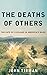The Deaths of Others: The Fate of Civilians in America's Wars