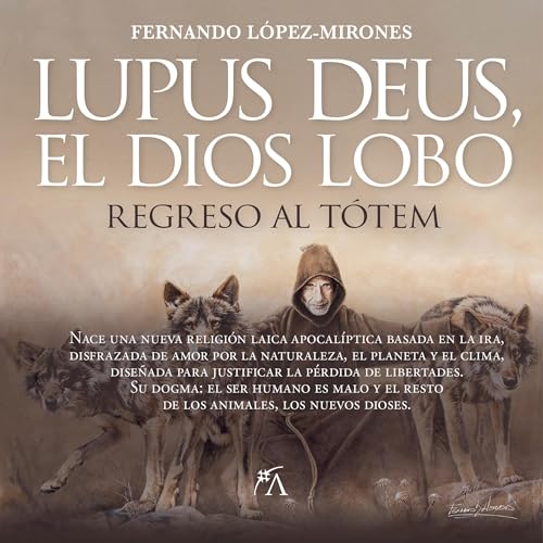 Lupus deus, el dios lobo Audiolibro Por Fernando López-Mirones arte de portada