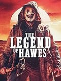 The Legend Of Hawes