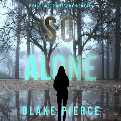 So Alone (Authored by Blake Pierce) episode artwork