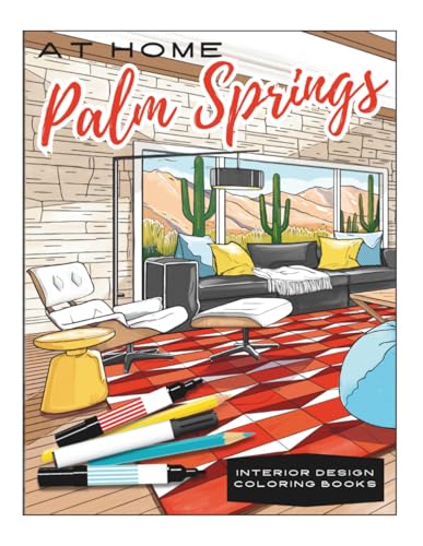 At Home Palm Springs Interior Design Coloring Books: Mid-Century Modern (Interior Design Coloring Series: Modern Rooms, Boho Décor, Tropical Homes, Kitchens & Creative Moodboards) image 2