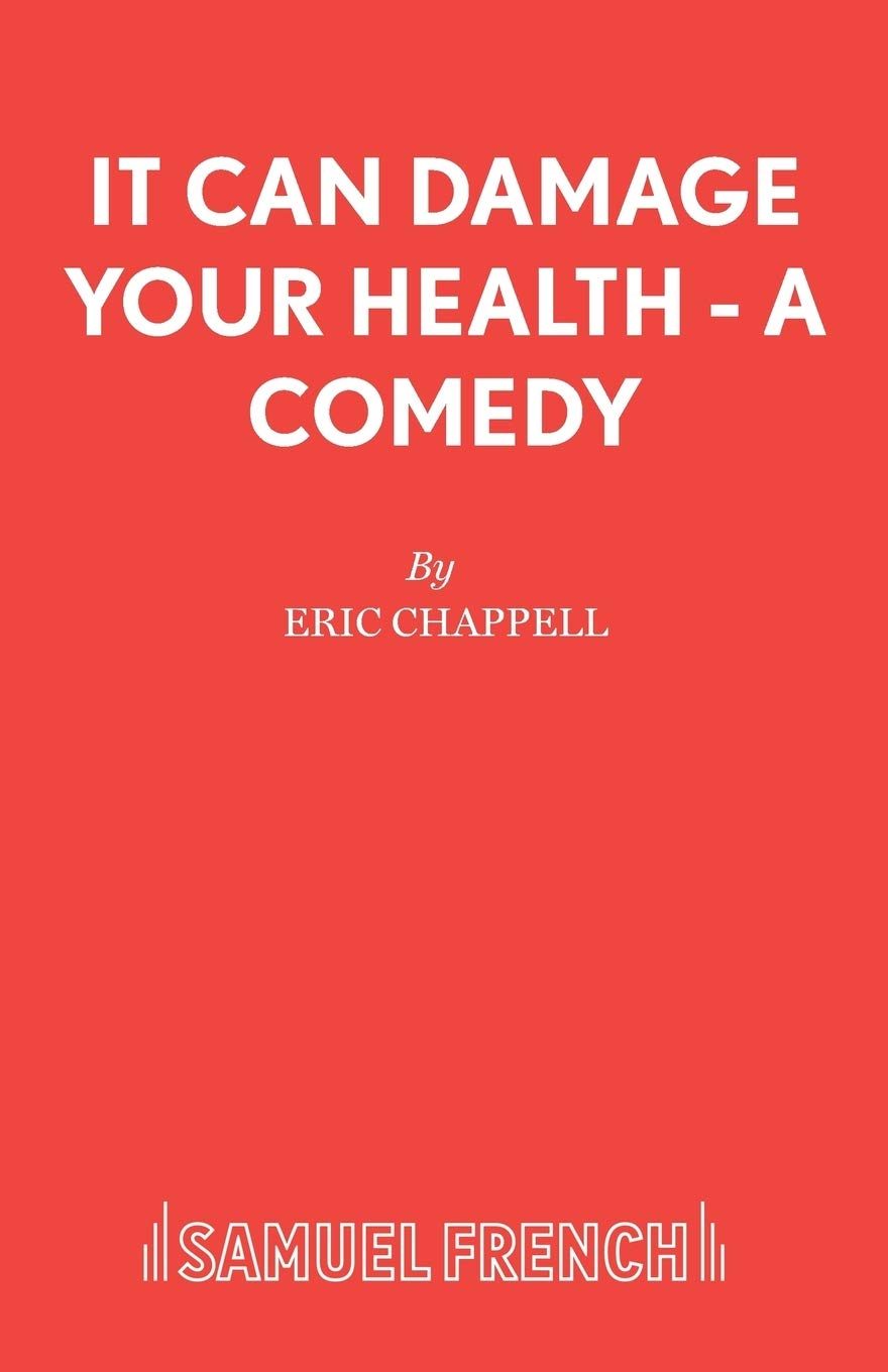 It Can Damage Your Health - A Comedy
