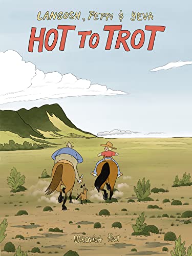 Hot to Trot (Langosh & Peppi)