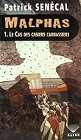 Malphas 1. Le Cas des casiers Carnassiers B00EBEHI42 Book Cover