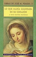 Lo que María guardaba en su corazón (Arcaduz) 8489761248 Book Cover